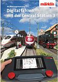 Marklin 03082 Controlling Digitally with the CS3 Book German text