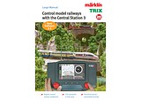 Marklin 03094 "Digital Control with the Marklin Central Station 3"